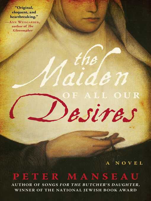 Title details for The Maiden of All Our Desires by Peter Manseau - Wait list